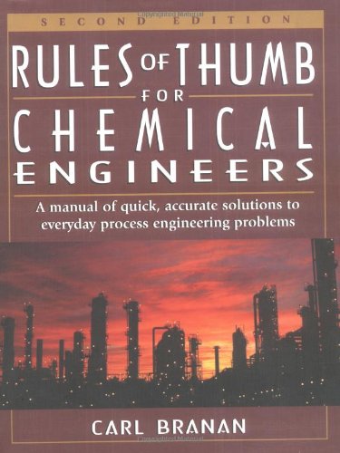 9780884157885: Rules of Thumb for Chemical Engineers: A Manual of Quick, Accurate Solutions to Everyday Process Engineering Problems