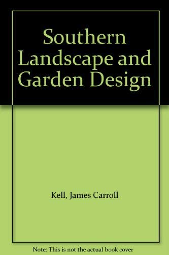9780884158110: Southern Landscape and Garden Design