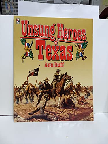 9780884158646: Unsung Heroes of Texas Pb
