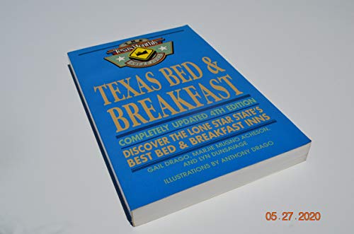 Stock image for Texas Bed and Breakfast: Best Bed and Breakfast Inns in Texas (Gulf's Texas Guide Books) for sale by Half Price Books Inc.