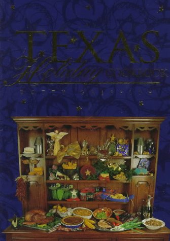 Beispielbild fr The Texas Holiday Cookbook zum Verkauf von Wonder Book