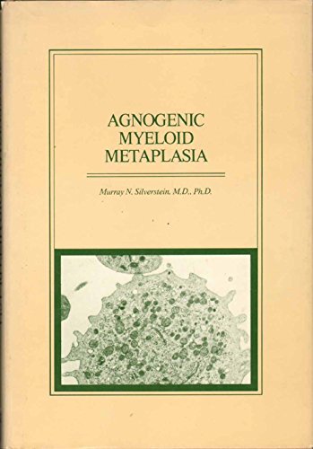 9780884160229: Agnogenic Myeloid Metaplasia