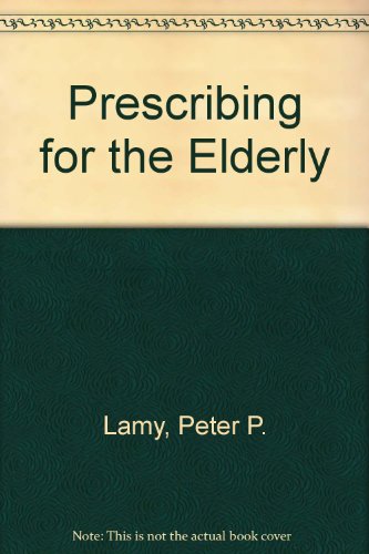 9780884162087: Prescribing for the Elderly