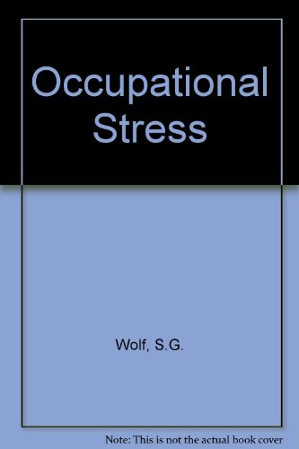 Imagen de archivo de Occupational Stress: Health and Performance at Work a la venta por The Book Cellar, LLC