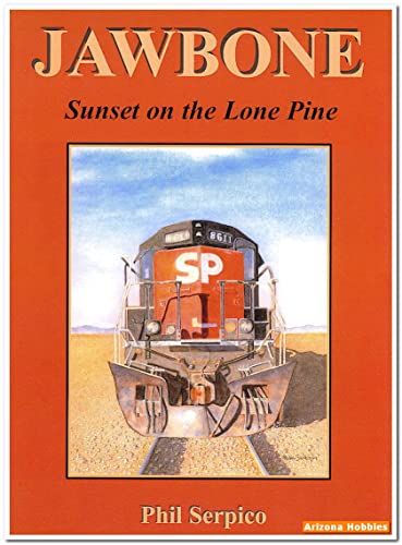 Beispielbild fr Jawbone - Sunset on the Lone Pine zum Verkauf von Train World Pty Ltd