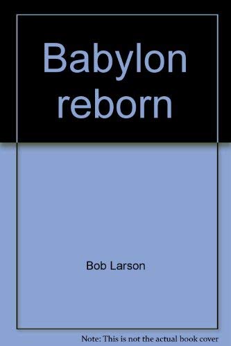 Beispielbild fr Babylon Reborn zum Verkauf von Christian Book Store