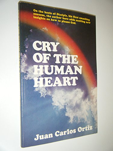 Imagen de archivo de Cry of the Human Heart a la venta por ThriftBooks-Atlanta