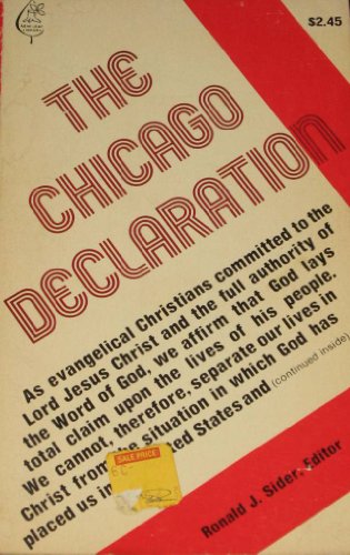 The Chicago declaration (New leaf library) (9780884190486) by Ronald J. Sider