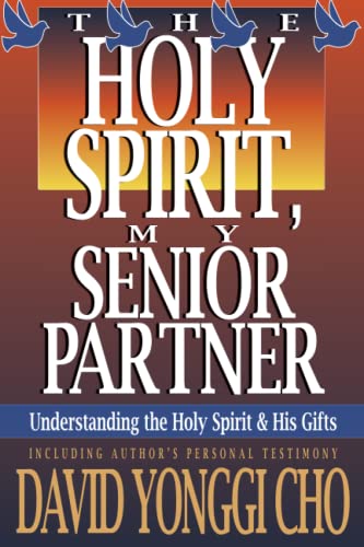 Stock image for Holy Spirit My Senior Partner for sale by Archives Books inc.