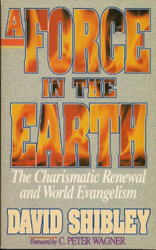Stock image for A Force in the Earth for sale by SecondSale