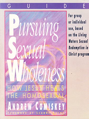 Stock image for Pursuing Sexual Wholeness (Guidebook) for sale by ZBK Books