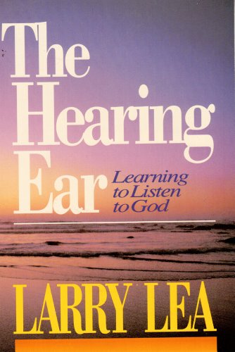 Beispielbild fr The Hearing Ear: Learning to Listen to God zum Verkauf von ThriftBooks-Atlanta