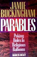 Beispielbild fr Parables: Poking Holes in Religious Balloons zum Verkauf von Wonder Book
