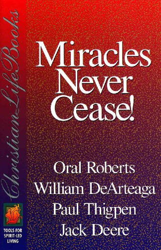 Beispielbild fr Miracles never cease! zum Verkauf von ThriftBooks-Dallas