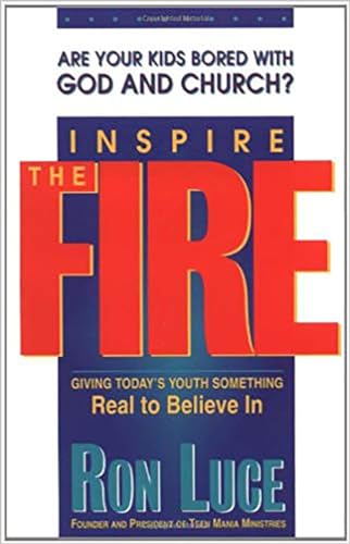 Stock image for Inspire The Fire: Are your kids bored with God and Church? for sale by Your Online Bookstore