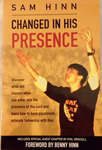 Stock image for Changed In His Presence for sale by Gulf Coast Books