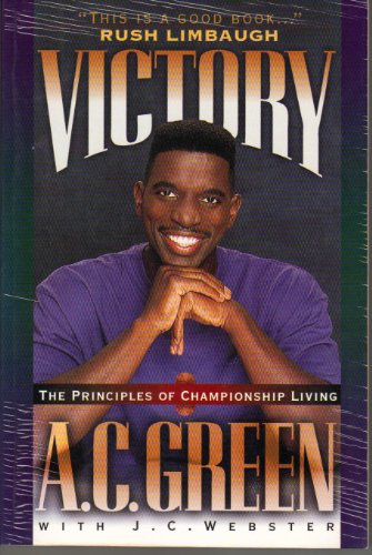 VICTORY The Principles of Championship Living