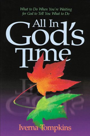 Stock image for All in God's Time for sale by Wonder Book