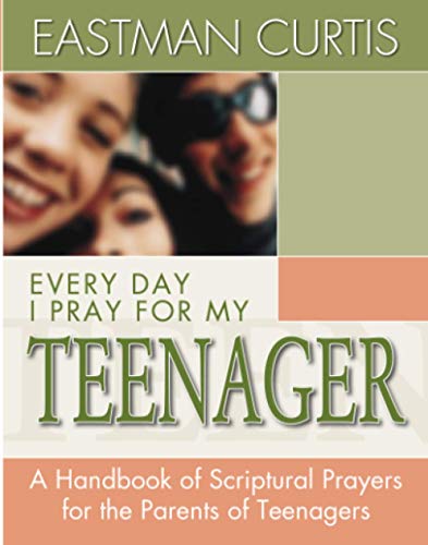 Stock image for Everyday I Pray For My Teenager: When all you have left is prayer.A handbook of scriptural prayers for the mothers of teenagers for sale by SecondSale