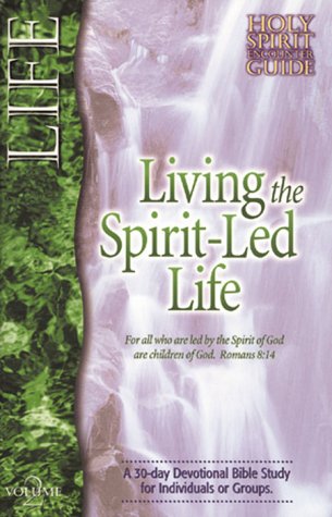 Stock image for Living the Spirit-Led Life: A 30-Day Devotional Bible Study for I for sale by Hawking Books