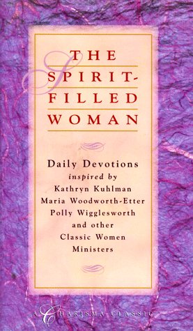 Stock image for The Spirit-Filled Woman: 365 Daily Devotions for sale by ThriftBooks-Dallas