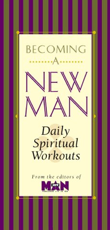 Imagen de archivo de Becoming a New Man Devotional: Daily Spiritual Workouts a la venta por ThriftBooks-Atlanta