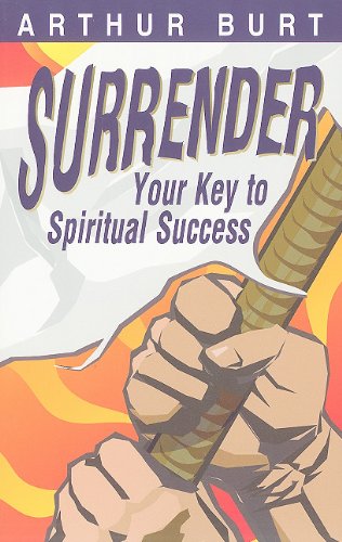 Stock image for Surrender: Your key to spiritual success for sale by Front Cover Books