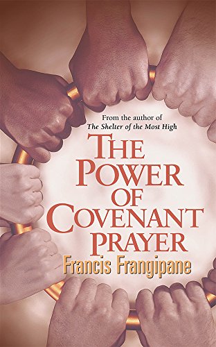 Beispielbild fr The Power Of Covenant Prayer (Christian Living) zum Verkauf von Goodwill of Colorado