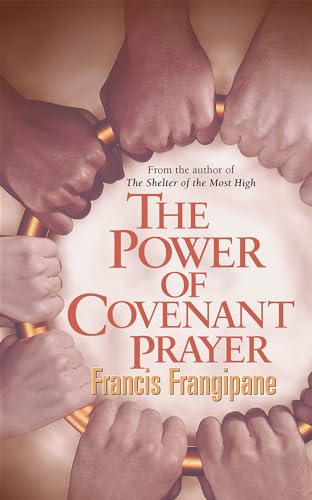 9780884195481: The Power of Covenant Prayer: Divine Antidote