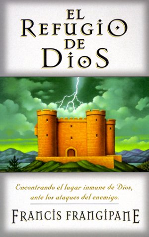 Stock image for El Refugio de Dios = The Stronghold of God for sale by ThriftBooks-Atlanta