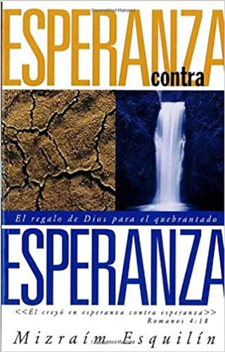 Stock image for Esperanza Contra Esperanza (Spanish Edition) for sale by Save With Sam