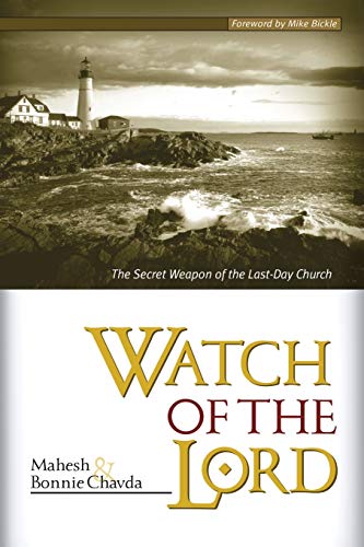 Beispielbild fr Watch of the Lord : The Secret Weapon of the Last-Day Church zum Verkauf von Better World Books