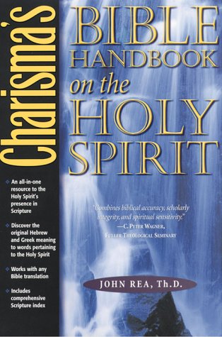 Beispielbild fr Charisma's Bible Handbook on the Holy Spirit zum Verkauf von Front Cover Books