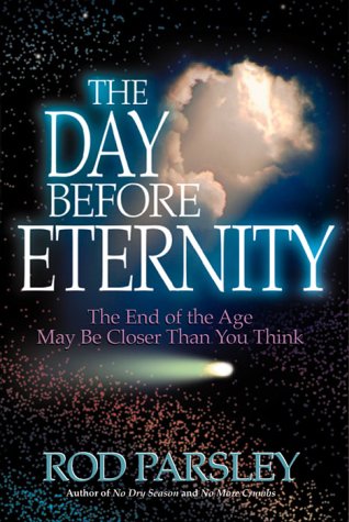Stock image for The Day Before Eternity for sale by SecondSale