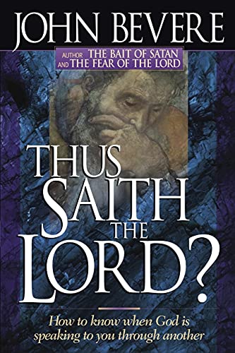 Stock image for Thus Saith The Lord: How to know when God is speaking to you through another (Inner Strength) for sale by SecondSale