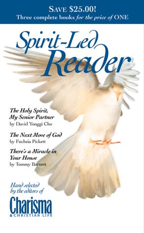 Imagen de archivo de Spirit Led Reader: The Holy Spirit, My Senior Partner/the Next Move of God/Theres a Miracle in Your House a la venta por Zoom Books Company