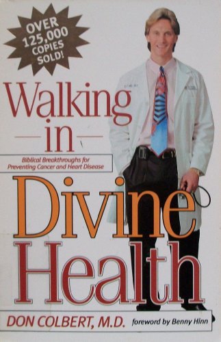 Beispielbild fr Walking in Divine Health zum Verkauf von WorldofBooks