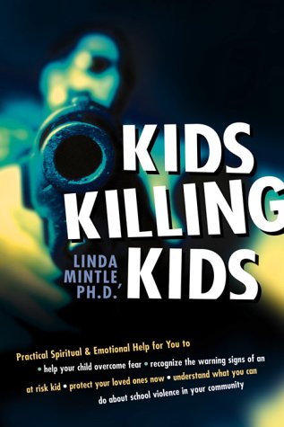 Stock image for Kids Killing Kids for sale by ThriftBooks-Dallas