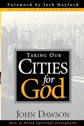 Imagen de archivo de Taking Our Cities for God a la venta por ThriftBooks-Atlanta