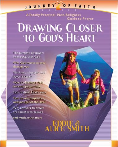 Beispielbild fr Drawing Closer to Gods Heart (Journey of Faith, 2) zum Verkauf von Red's Corner LLC
