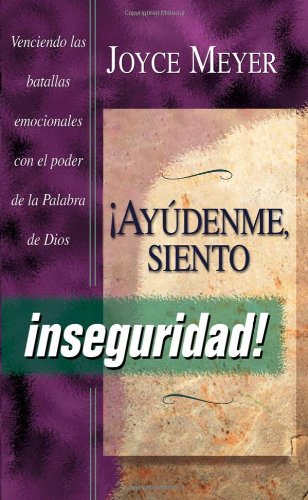 9780884198130: Ayudenme Siento Inseguridad (Spanish Edition)