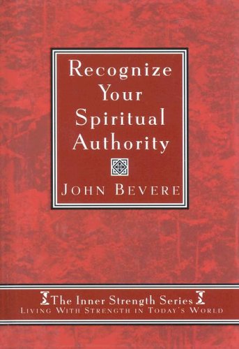 9780884198345: Recognize Your Spiritual Authority (Inner Strength Series, 1)
