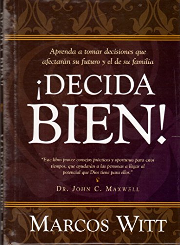 Imagen de archivo de Decida Bien!: How Can I Make Good Decisions? (Spanish Edition) a la venta por SecondSale
