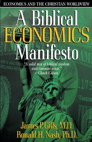 Beispielbild fr A Biblical Economics Manifesto: Economics and the Christian World View zum Verkauf von SecondSale