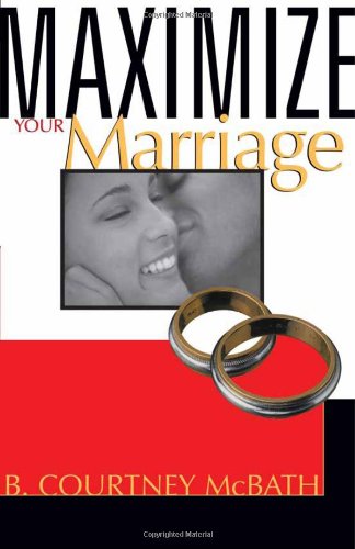 Beispielbild fr Maximize Your Marriage zum Verkauf von BooksRun