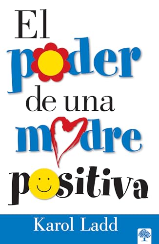 Stock image for El Poder de una Madre Positiva (Spanish Edition) for sale by ThriftBooks-Dallas