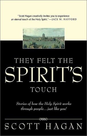 Stock image for THEY FELT THE SPIRITS TOUCH for sale by WorldofBooks