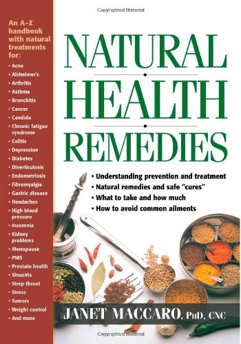 Imagen de archivo de Natural Health Remedies: An A-Z Family Guide a la venta por Once Upon A Time Books