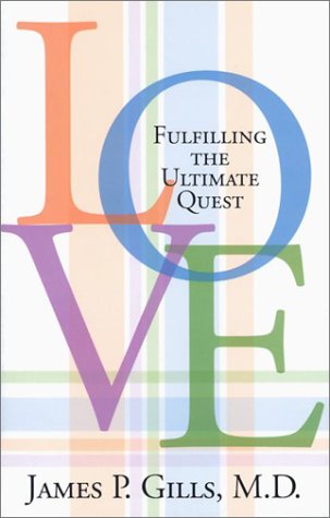 9780884199335: Love: Fulfilling the Ultimate Quest