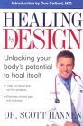 Beispielbild fr Healing By Design: Unlocking your body's potential to heal itself zum Verkauf von Wonder Book